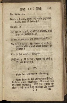 §. IV. Von der leidenden Gattung.