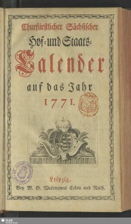 1771: Churfürstlich-Sächsischer Hof- und Staatscalender