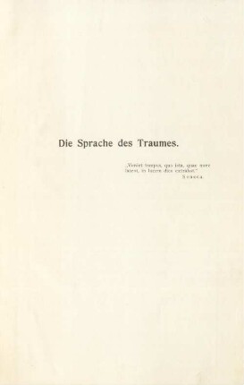 Die Sprache des Traumes : eine Darstellung der Symbolik und Deutung des Traumes in ihren Beziehungen zur kranken und gesunden Seele für Ärzte und Psychologen