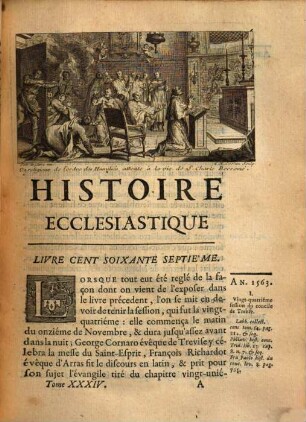 Histoire ecclésiastique. 34, Depuis l'an 1563. jusqu'à l'an 1569
