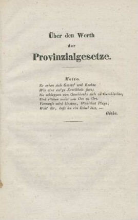 Über den Werth der Provinzialgesetze.
