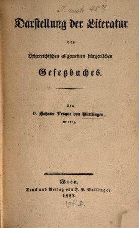 Darstellung der Literatur des Oesterreichischen allgemeinen bürgerlichen Gesetzbuches