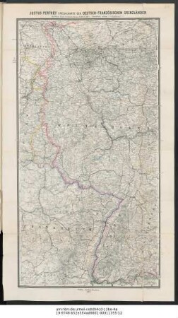 Justus Perthes' Specialkarte der deutsch-französischen Grenzländer bis Wesel, Basel, Bodensee, Hanau, Lüttich, Metz