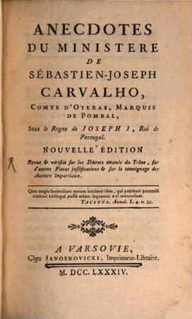 Anecdotes du ministére ... du Marquis de Pombal