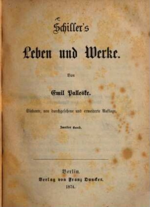 Schiller's Leben und Werke, 2