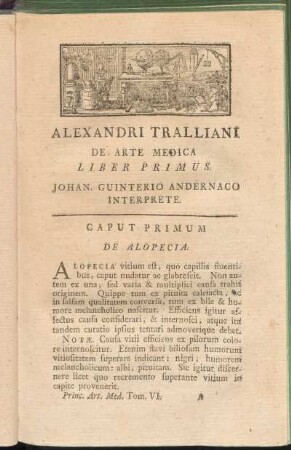 Alexandri Tralliani De Arte Medica Liber Primus