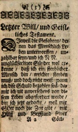 Letzter Will Und Geistliches Testament : Mit einer kurtzen Weiß das Gewissen täglich zu erforschen