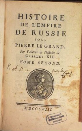 Histoire De L'Empire De Russie Sous Pierre Le Grand. 2