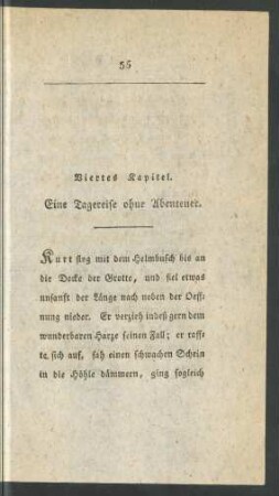 Viertes Kapitel. Eine Tagereise ohne Abenteuer