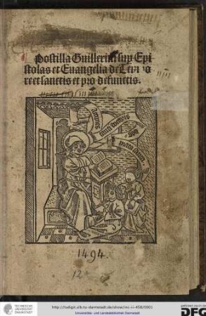 Postilla Guillermi super epistolas et evangelia de tempore et sanctis et pro defunctis.