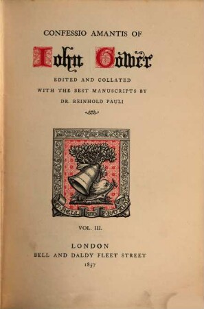 Confessio amantis of John Gower : [in three volumes], 3