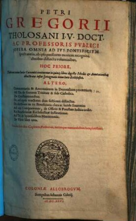 Opera omnia ad ius pontificium spectantia, 1. Partitiones totius iuris canonici : in quinque libros digestae scholiis & annotationibus illustratae instar syntagmatis totius iuris ecclesiastici