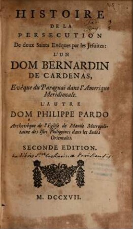 La Morale Pratique Des Jesuites, 5. Histoire De La Persecution De deux Saints Evêques par les Jesuites