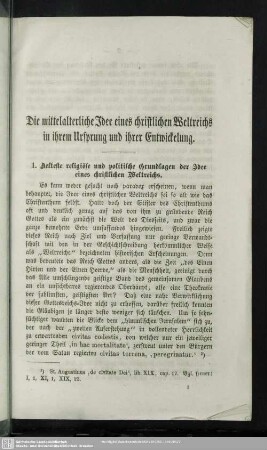 Die mittelalterliche Idee eines christlichen Weltreichs in ihrem Ursprung und ihrer Entwickelung