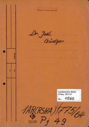 Personenheft Dr. Günther Joel (*19.04.1903), SS-Obersturmbannführer