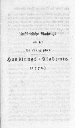 V. Umständliche Nachricht von der hamburgischen Handlungs-Akademie. (1778.)