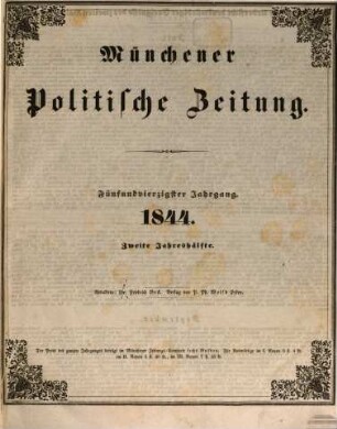 Münchener politische Zeitung : mit allerhöchstem Privilegium. 1844 = Jg. 45, [1] = Jan. - Juni