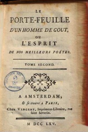 Le Porte-feuille d'un homme de gout, ou l'esprit de nos meilleurs poëtes, 2