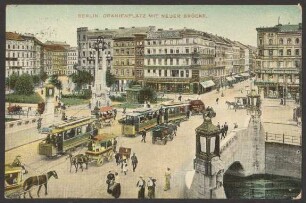 Ansichtskarte Oranienbrücke am Oranienplatz und „Deutsche Compagnie“, koloriert