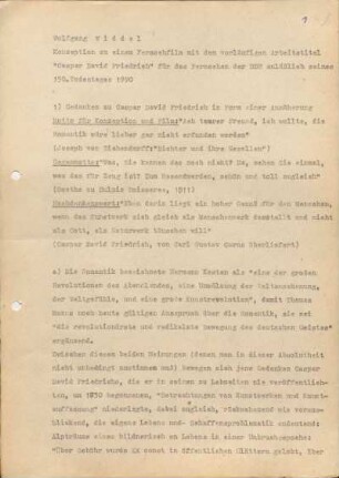 [W147]: Konzeption zu einem Fernsehfilm mit dem vorläufigen Arbeitstitel "Caspar David Friedrich" für das Fernsehen der DDR anläßliche seines 150. Todestages 1990