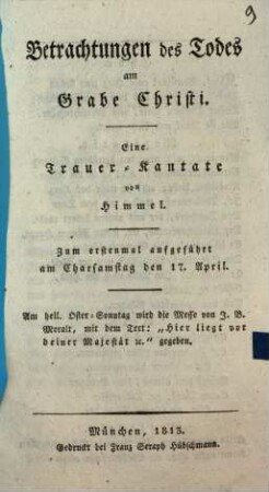 Betrachtungen des Todes am Grabe Christi : eine Trauer-Kantate