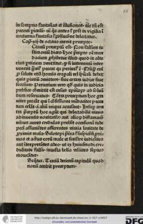 [O]ctavum preceptum est Non falsum testimonium dices. Hoc preceptum omne mendacium prohibetur illud quod in alterius perniciem committitur...