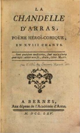 La Chandelle D'Arras : Poëme Heroï-Comique, En XVIII Chants