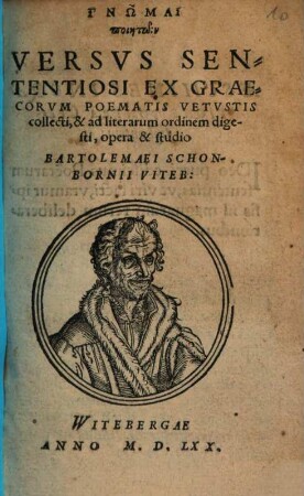 Versus sententiosi ex Graecorum poematis vetustis collecti et ad literarum ordinem digesti
