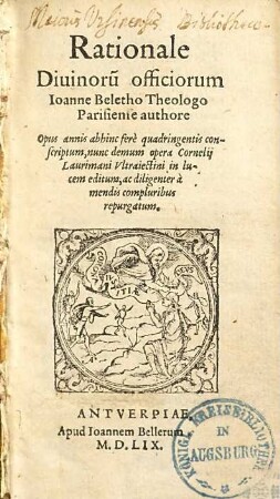 Rationale divinorum officiorum : Opus annis abhinc fere quadringentis conscriptum