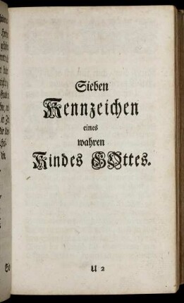 Sieben Kennzeichen eines wahren Kindes Gottes.