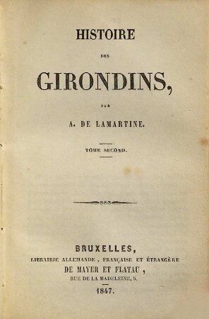 Histoire des Girondins, 2
