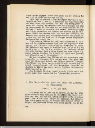 7. Als Armee-Reserve hinter der Mitte der 9. Armee bei Rimmiceni