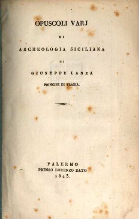 Opuscoli varj di archeologia Siciliana