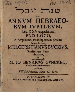 Šenat hay-yôvēl, h.e. Annum Hebraeorum Iubileum, Lev. XXV. expositum