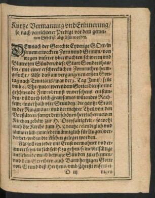Kurtze Vermanung und Erinnerung/ so nach verrichteter Predigt vor dem gemeinen Gebet ist abgelesen worden.
