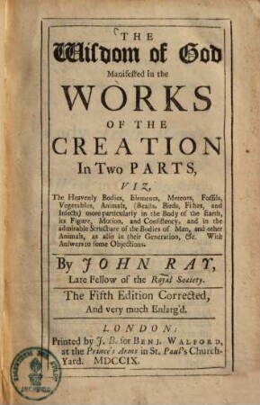 The wisdom of God manifested in the works of the creation : in two parts