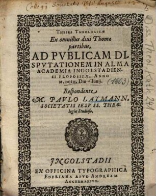 Theses Theologicae Ex omnibus diui Thomae partibus