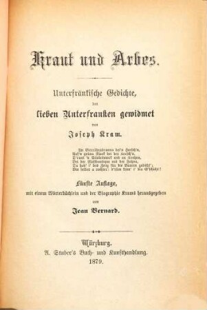 Kraut und Arbes : unterfränkische Gedichte, den lieben Unterfranken gewidmet