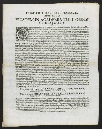 Christophorus Caldenbach, Prof. Eloq. Ejusdem In Academia Tubingensi Studiosis Sal.