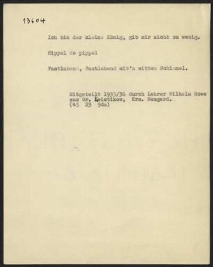 Ich bin der kleine König, gib mir nicht zu wenig.