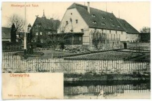 Oberwartha. Klostergut mit Teich