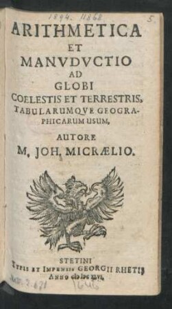 Arithmetica Et Manuductio Ad Globi Coelestis Et Terrestris, Tabularumque Geographicarum Usum