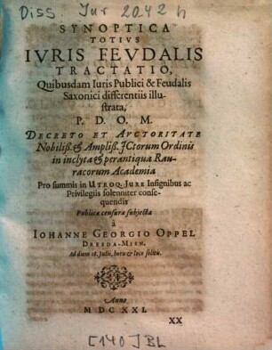 Synoptica Totivs Ivris Fevdalis Tractatio, Quibusdam Iuris Publici & Feudalis Saxonici differentiis illustrata