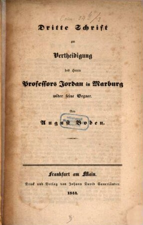 Dritte Schrift zur Vertheidigung des Herrn Professors Jordan in Marburg wider seine Gegner
