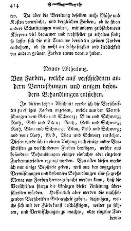 Neunte Abtheilung. Von Farben, welche aus verschiedenen andern Vermischungen und einigen besonderen Behandlungen entstehen