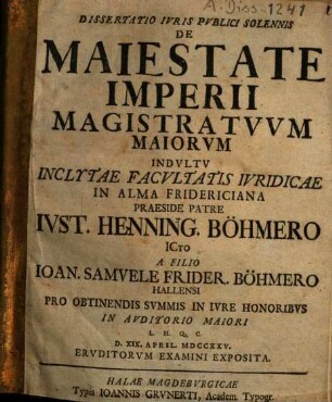 Dissertatio Ivris Pvblici Solennis De Maiestate Imperii Magistratvvm Maiorvm
