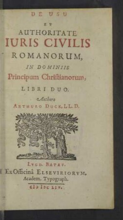 De Usu Et Authoritate Iuris Civilis Romanorum In Dominiis Principum Christianorum : Libri Duo