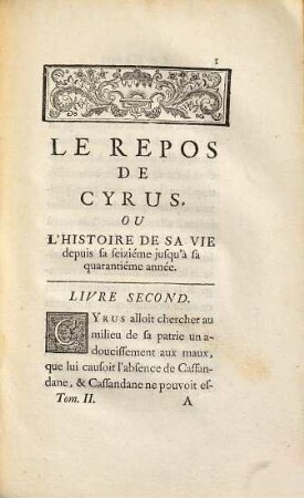 Le repos de Cyrus, ou l'histoire de sa vie depuis sa seizième jusqu'à sa quarantiéme année, 2