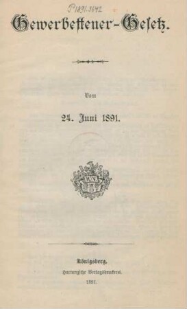 Gewerbesteuer-Gesetz : vom 24. Juni 1891