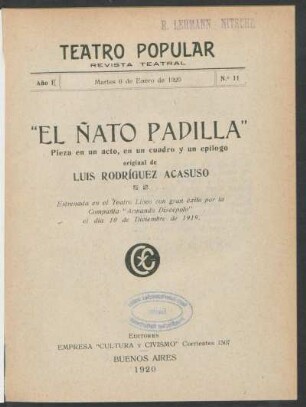 1.1920=Nr. 11: El ñato padilla : pieza en un acto, en un cuadro y un epilogo